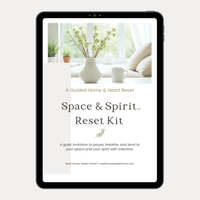 Space & Spirit™ Reset Kit – A Guided Seasonal Home Reset