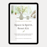 Space & Spirit™ Reset Kit – A Guided Seasonal Home Reset