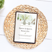 Space & Spirit™ Reset Kit – A Guided Seasonal Home Reset